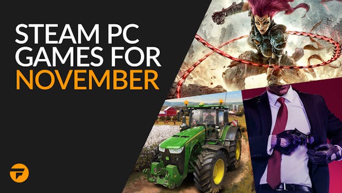 Steam PC game releases for November - What to buy